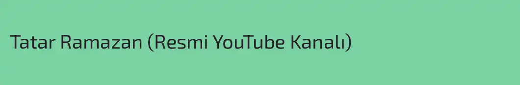 Tatar Ramazan (Resmi YouTube Kanalı)